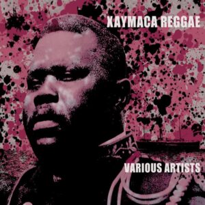 Tamoki Wambesi - Xaymaca Reggae - Various Artists - CD