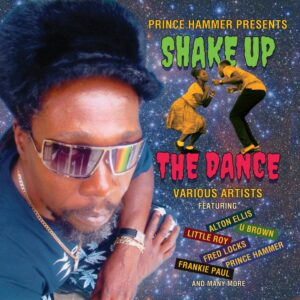 Tamoki Wambesi - Prince Hammer Presents - Shake Up The Dance - CD