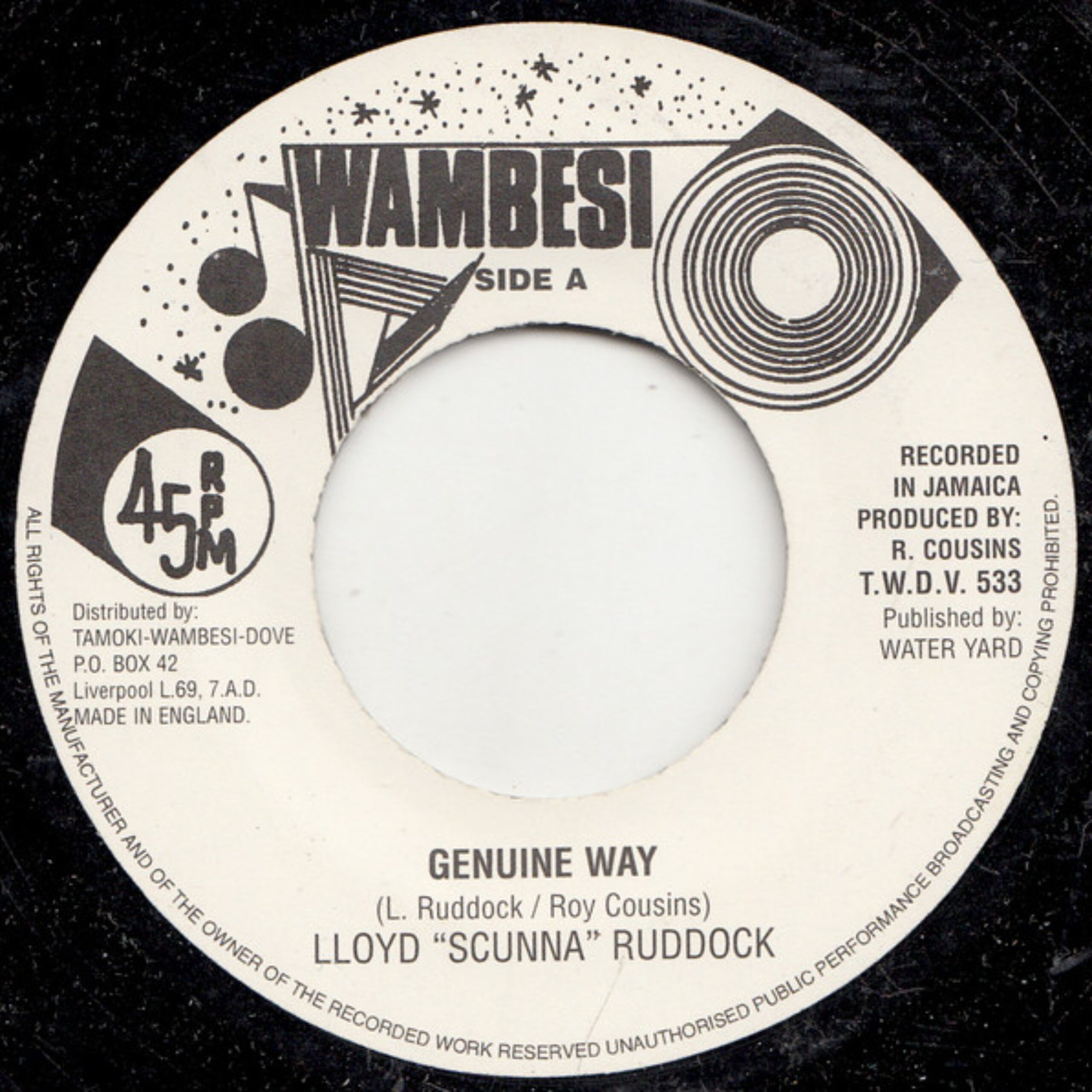 Tamoki Wambesi - Lloyd "Scunna" Ruddock - Genuine Way - 7 Inch Vinyl Record