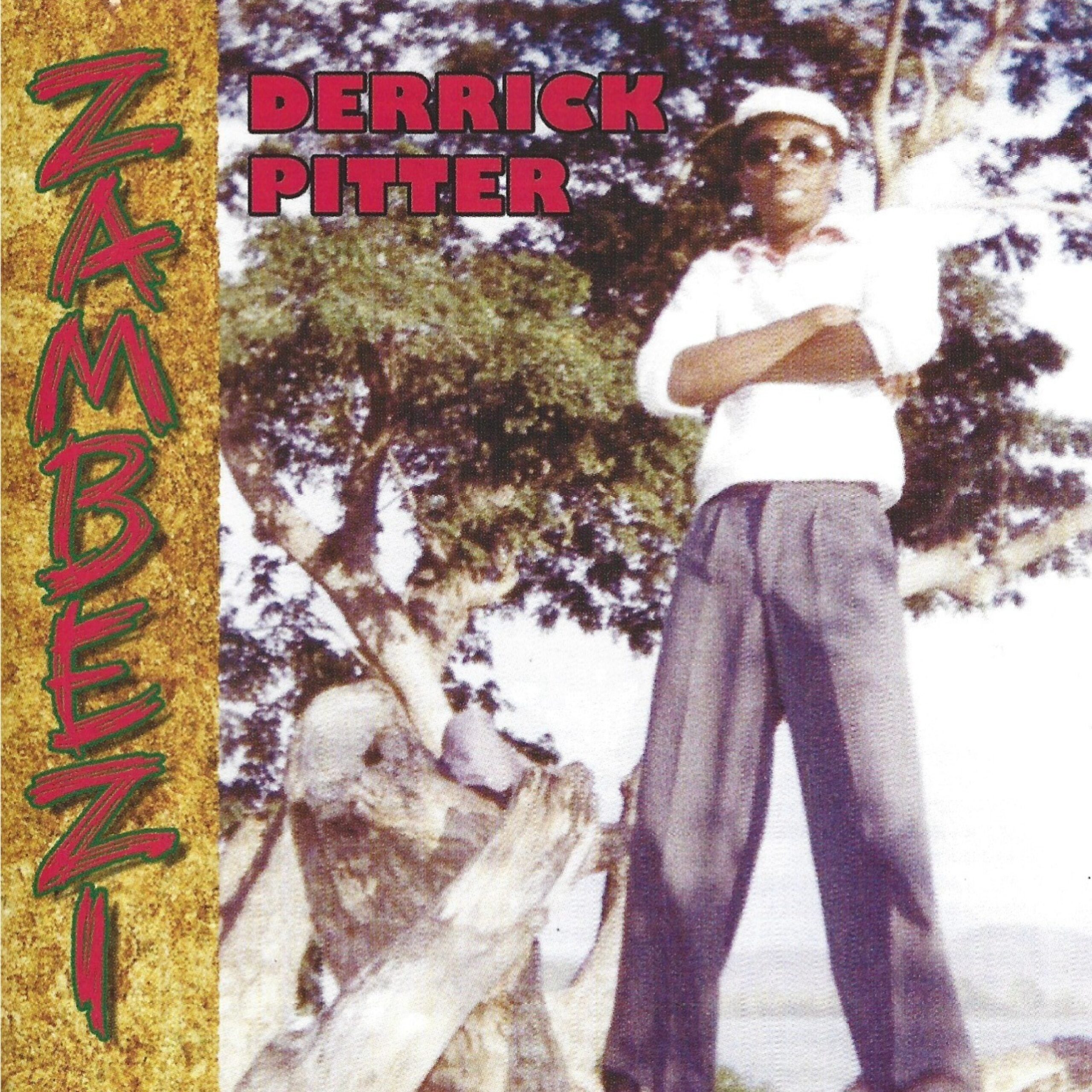 Tamoki Wambesi - Derrick Pitter - Zambezi - CD