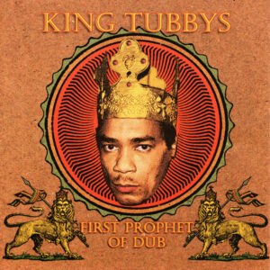 Tamoki Wambesi - King Tubbys - First Prophet Of Dub - CD