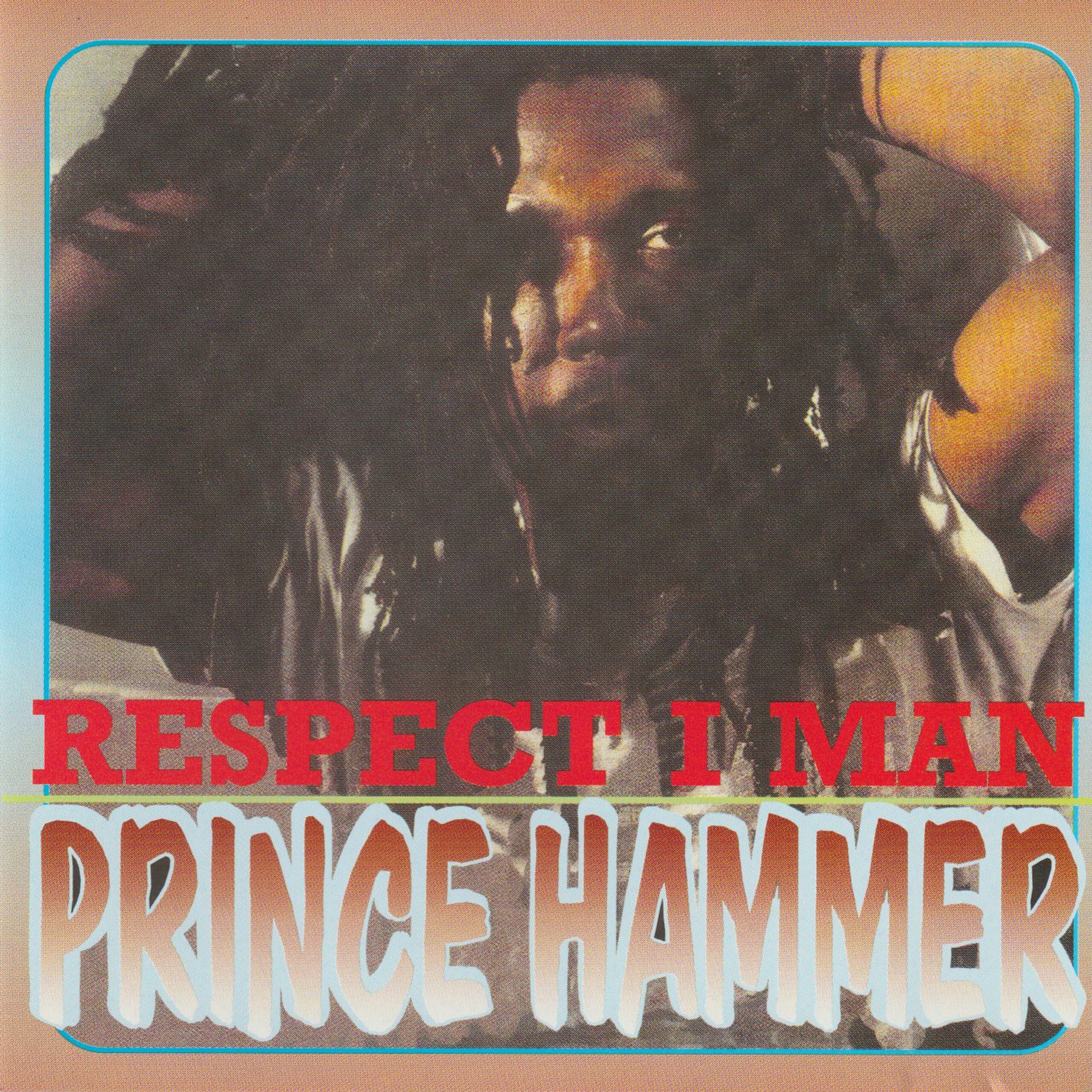 Tamoki Wambesi - Prince Hammer - Respect I Man - CD