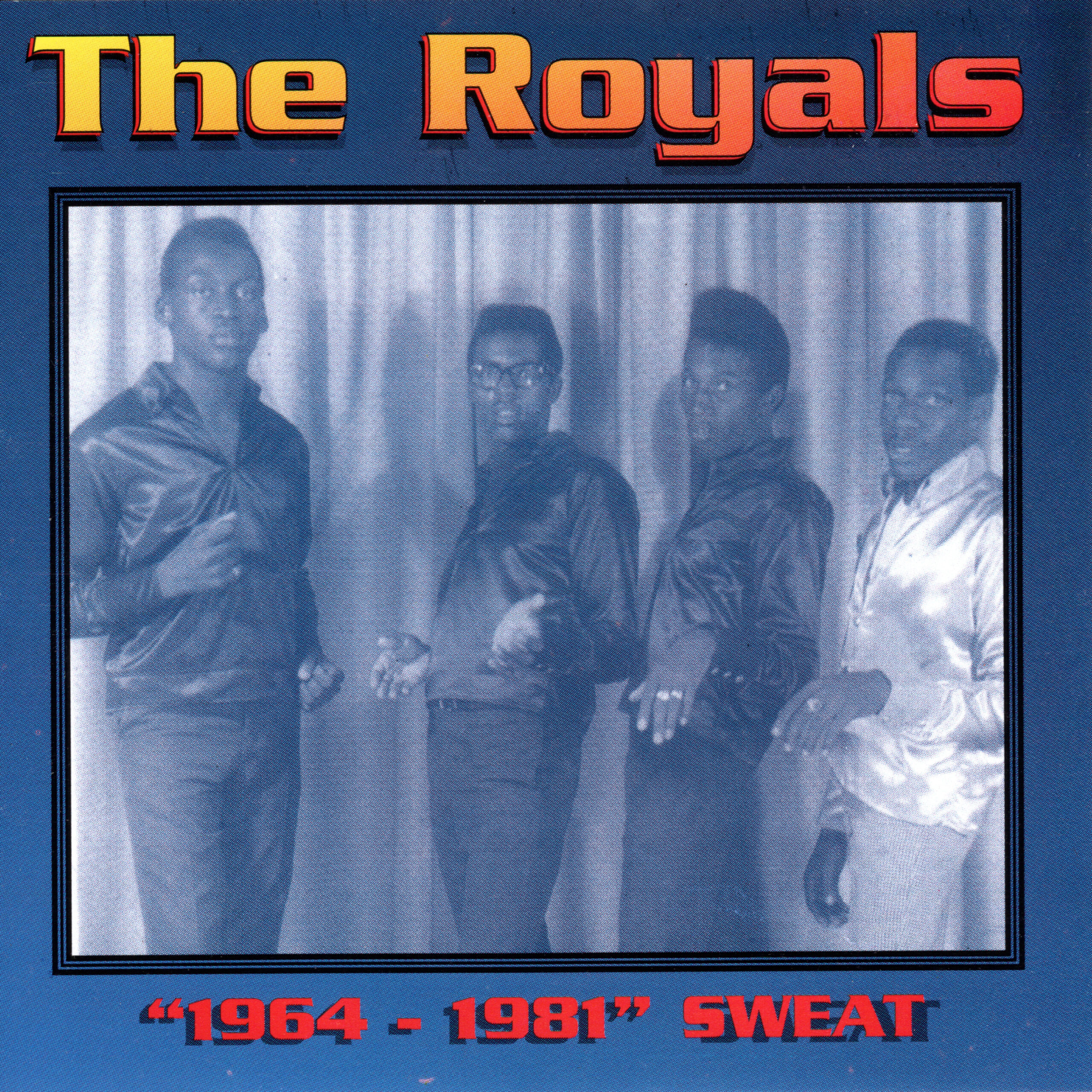 Tamoki Wambesi - The Royals - 1964-1981-Sweat - CD